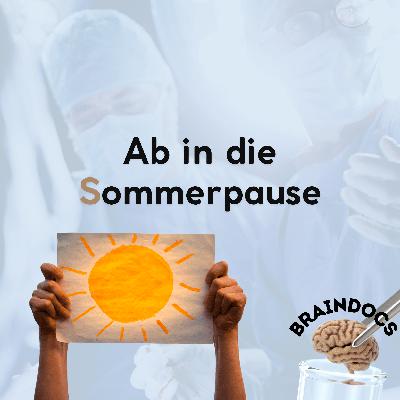 Ab in die Sommerpause