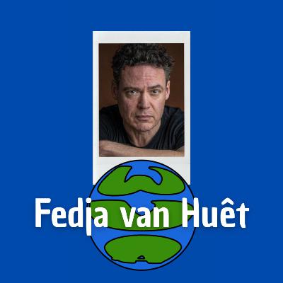 #S2E6 - Fedja van Huêt (acteur)