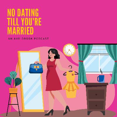Chapter 8: Getting Girls Married Off