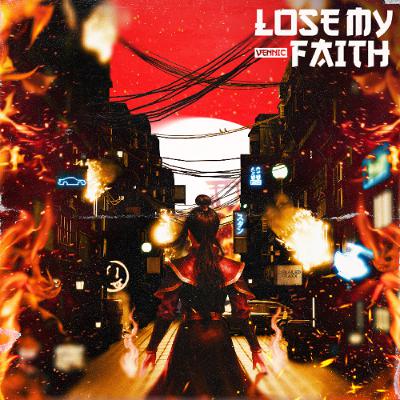 VENNIC - Lose My Faith [Derailed Traxx]