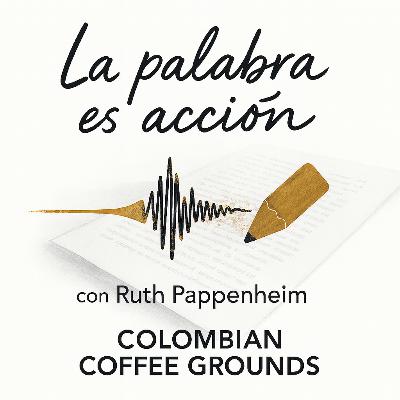 T4E2: La palabra es acción: pragmática para publicar (con Ruth Pappenheim) T4E2: La palabra es acción: pragmática para publicar (con Ruth Pappenheim)