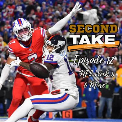 EP 12: NFL Week 6 & More