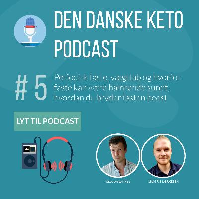 #5: Periodisk faste, tab fedtmasse uden at tabe muskler og hold dig sundere længere vha. autofagi #5: Periodisk faste, tab fedtmasse uden at tabe muskler og hold dig sundere længere vha. autofagi