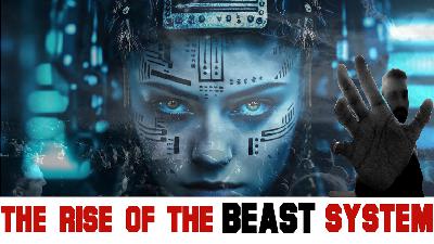 The Rise Of The BeAst System Will You Survive?