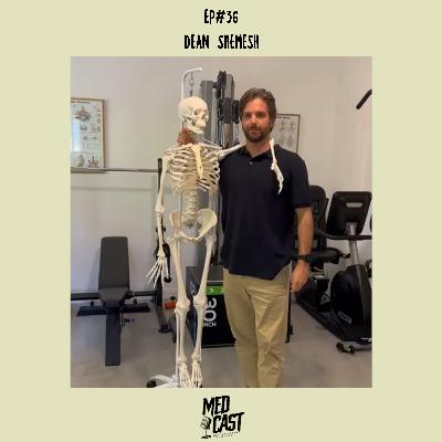 MedCast EP#36 - Dean Shemesh MedCast EP#36 - Dean Shemesh