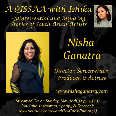 A QISSAA with Ishika: Nisha Ganatra