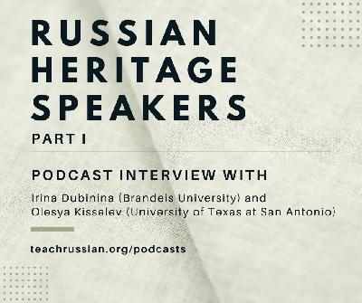 Russian Heritage Speakers: Part 1 Russian Heritage Speakers: Part 1