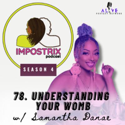 78. Understanding Your Womb