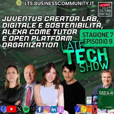 Juventus Creator Lab, digitale e sostenibilità, Alexa come tutor e Open Platform Organization S07e09 Juventus Creator Lab, digitale e sostenibilità, Alexa come tutor e Open Platform Organization S07e09