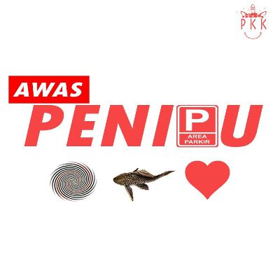 Awas Penipu Awas Penipu