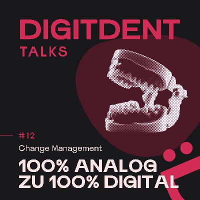#12 - 100% Analog zu 100% Digital #12 - 100% Analog zu 100% Digital