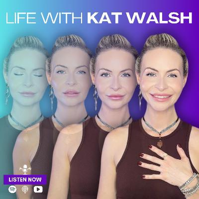 October Energy Update, Unseen Worlds, Dreams, Intensity & Blessings | Life With Kat Walsh Ep 39Draft