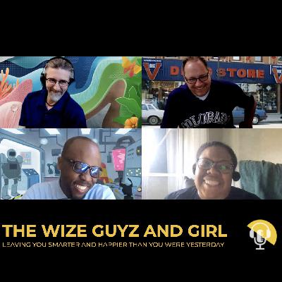 The Wize Guyz and Girl - Mon May 30