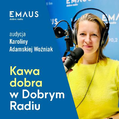 Kawa Dobra # Stowarzyszenie mali bracia Ubogich