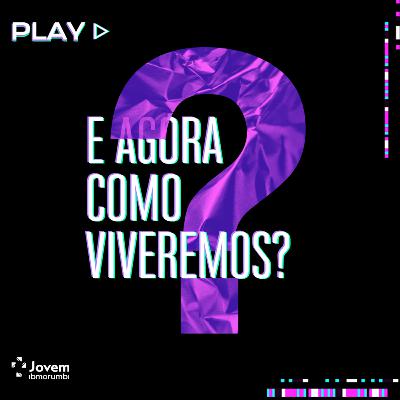 #MJ - Como viveremos? - EP01 - Pr. Tomás Camba