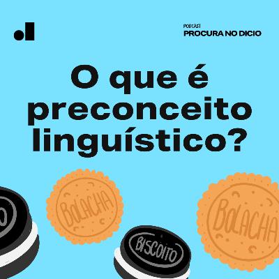3. O que é preconceito linguístico?