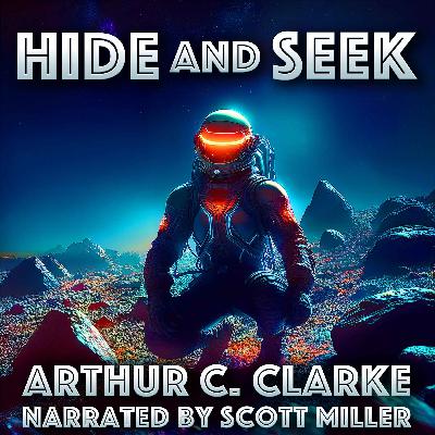 Hide and Seek by Arthur C. Clarke