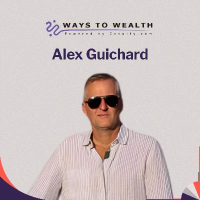 Reinventing the E-Bike, with Alex Guichard - Ways to Wealth EP119 Reinventing the E-Bike, with Alex Guichard - Ways to Wealth EP119