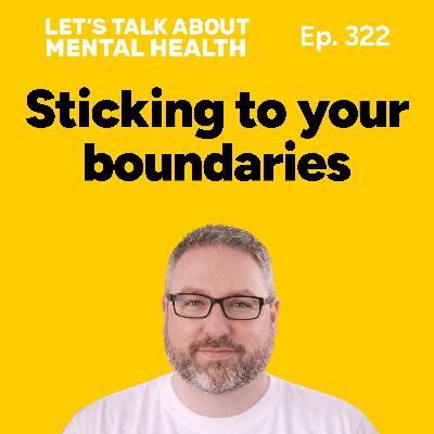 Stop people pleasing and keep your boundaries (Episode 322) Stop people pleasing and keep your boundaries (Episode 322)