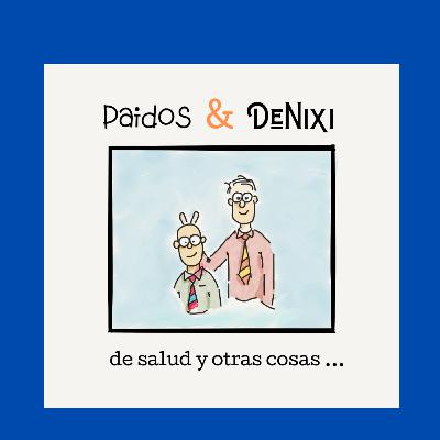 4.13 Potenciando el Poder del Trabajo en Equipo - Paidos y Denixi con invitado especial Dra. Jesica Rodriguez