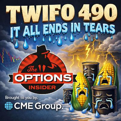 TWIFO 490: It All Ends In Tears