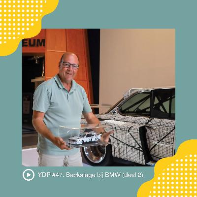 YDP #48: Backstage bij BMW (Deel 2)