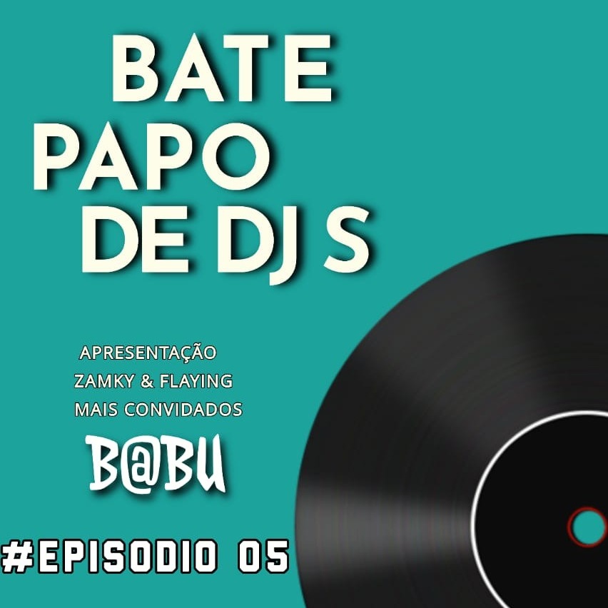 #PODCAST PAPO DE DJS
