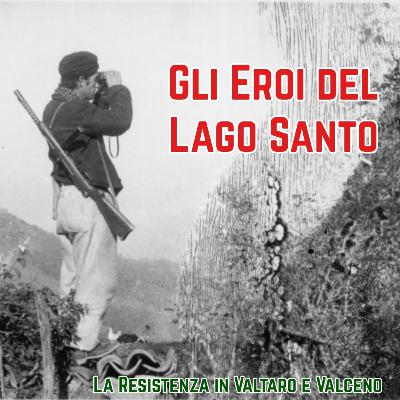 Gli Eroi del Lago Santo