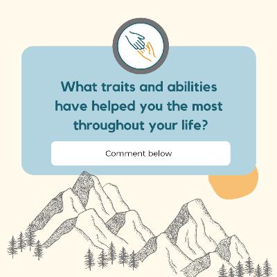 What are Life-saving traits and Capabilities in times of Adversity? What are Life-saving traits and Capabilities in times of Adversity?