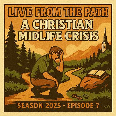 A Christian Mid-Life Crisis