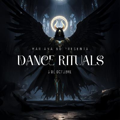 Dance Rituals 375 (Octubre 05, 2025)