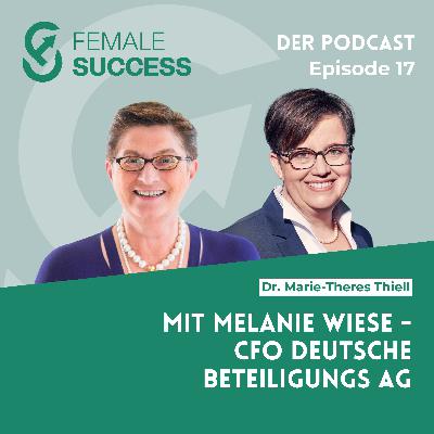 17 - Mit Melanie Wiese, CFO Deutsche Beteiligungs AG 17 - Mit Melanie Wiese, CFO Deutsche Beteiligungs AG