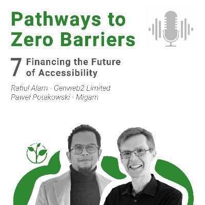 Financing the Future of Accessibility Financing the Future of Accessibility