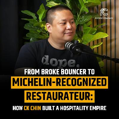 From Broke Bouncer to Michelin-Recognized Restaurateur: How CK Chin Built a Hospitality Empire From Broke Bouncer to Michelin-Recognized Restaurateur: How CK Chin Built a Hospitality Empire