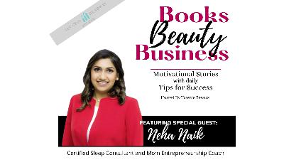 Episode #29: Neha Naik – Sleep Consultant