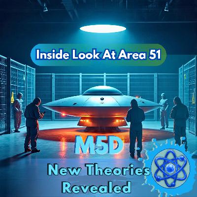 M5D Nexus Series: UFO Connection - Ep #5 - Inside Look At Area 51 New Theories Revealed - Ancient Aliens - History Series M5D Nexus Series: UFO Connection - Ep #5 - Inside Look At Area 51 New Theories Revealed - Ancient Aliens - History Series