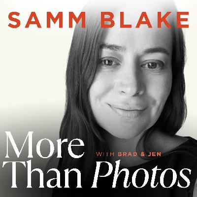034  - The Discipline Behind a World-Class Photography Career w/ Samm Blake