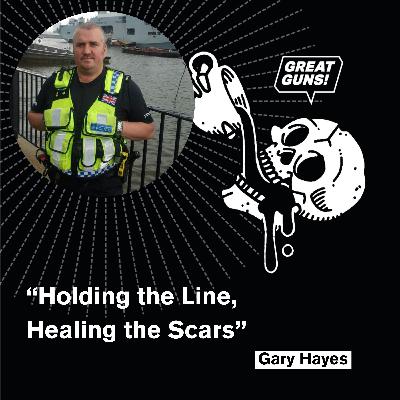 Holding the Line, Healing the Scars - Gary Hayes, PTSD999