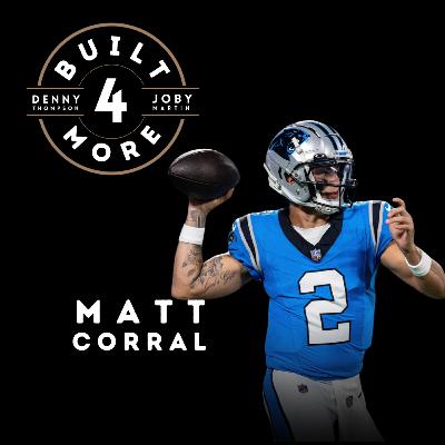 The Untold Story of Matt Corral - Mental Health, Faith, and Redemption