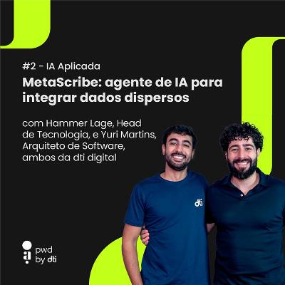 IA Aplicada #2 - MetaScribe: agente de IA para integrar dados dispersos
