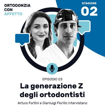 Episodio 3 - La Generazione Z degli ortodontisti #stagione2 Episodio 3 - La Generazione Z degli ortodontisti #stagione2
