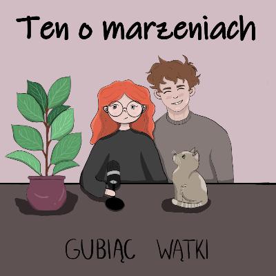 #26 Kim chcieliśmy być jako dzieci… i co z tego zostało? #26 Kim chcieliśmy być jako dzieci… i co z tego zostało?