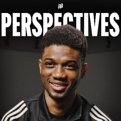 AMAD DIALLO: I NEED to Win This Trophy 🏆 | Perspectives