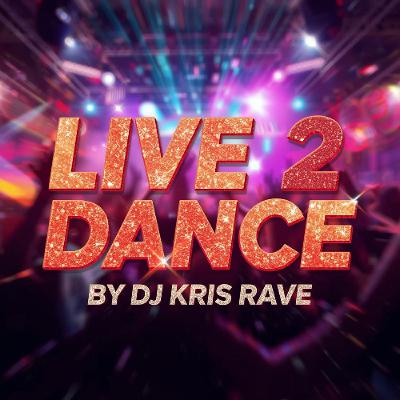 LIVE 2 DANCE LIVE 2 DANCE