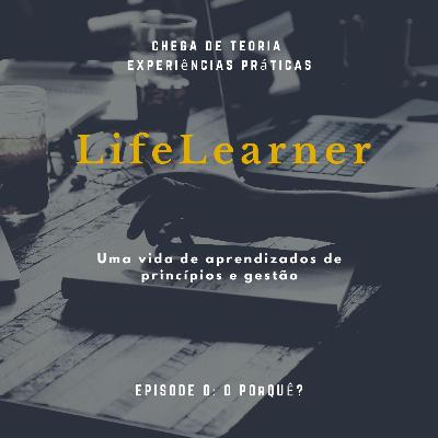 #0 - Comecei pelo meu porquê