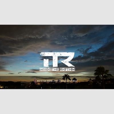 Episode 37: #iTR156 mixed by Denz Devarez