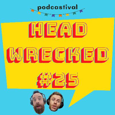 Episode 25 - From queue skippers to teachers nicknames