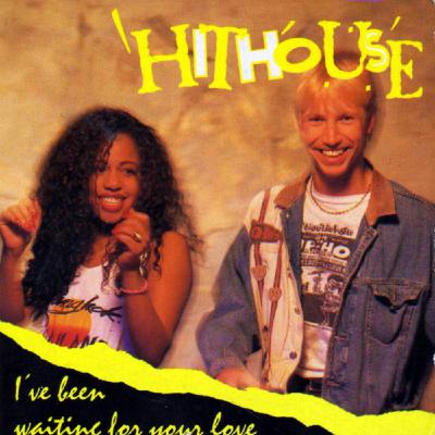 Hithouse - I´ve Been Waiting For Your Love (Club Mix)