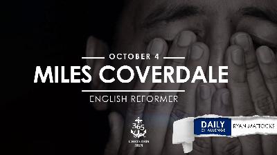 Miles Coverdale, England, Reformer