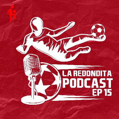 EP15-T2 | La Liga está al rojo vivo